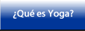 Qué es YOGA?